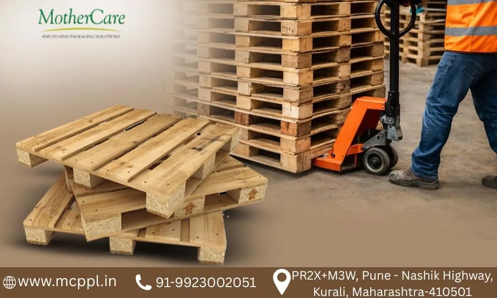 Professional ISPM 15 Wooden Pallets Manufacturer - Mothercare Packaging