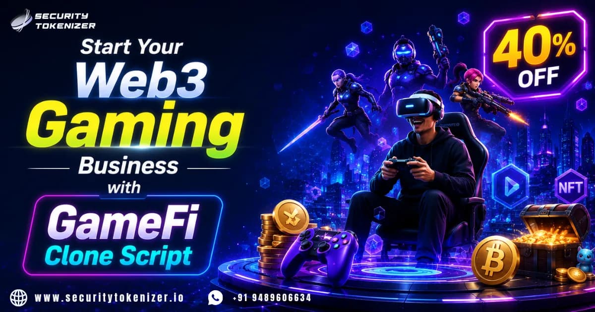 Start Your Web3 Gaming Business with 40% OFF GameFi Clone Script