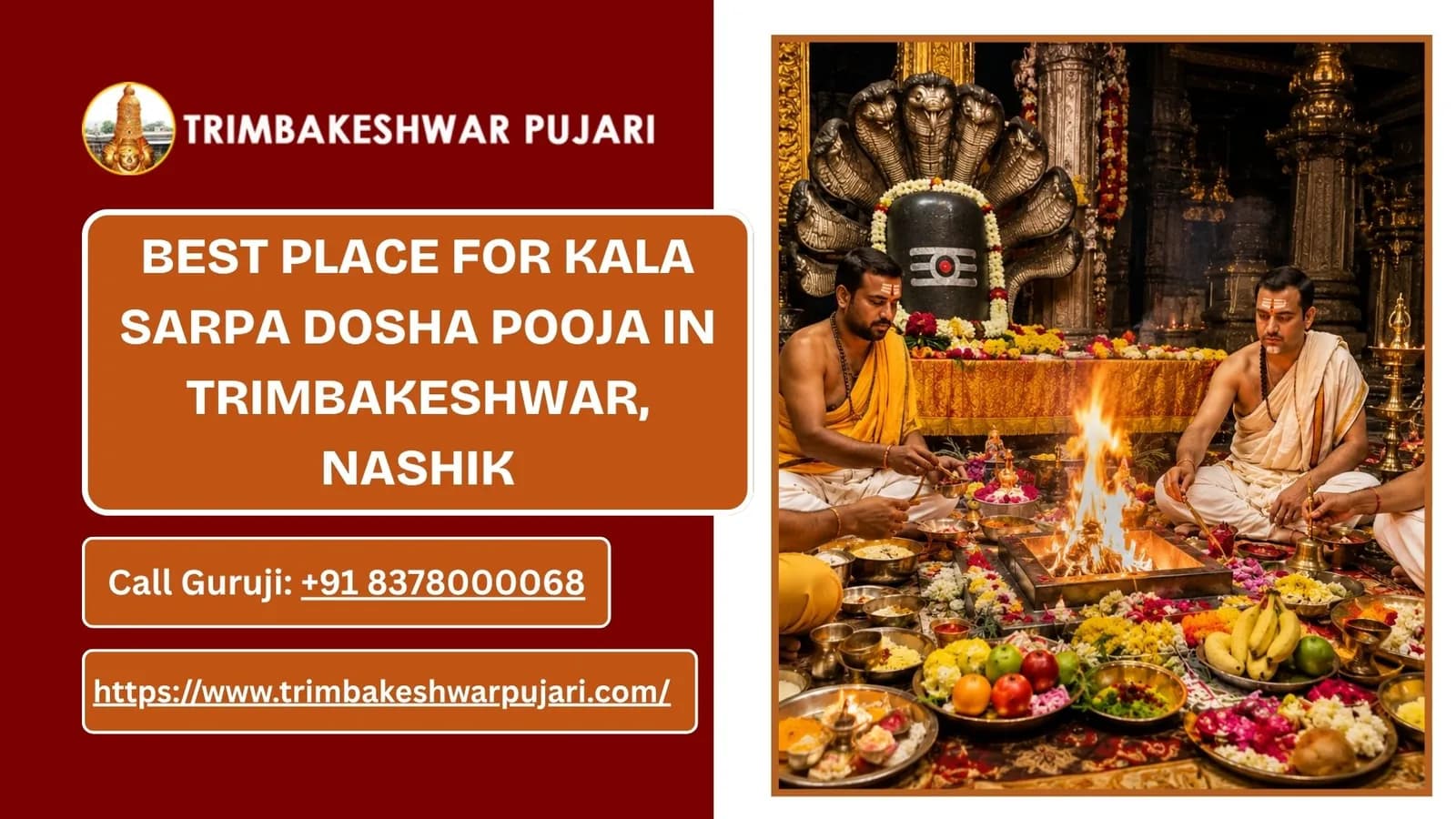 Best Place For Kala Sarpa Dosha Pooja In Trimbakeshwar, Nashik			