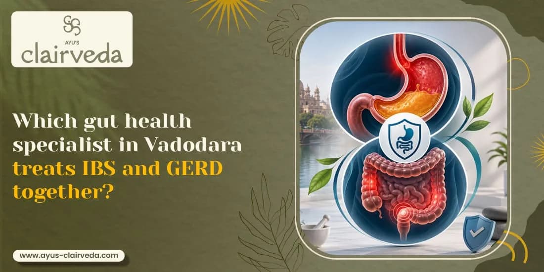 Holistic digestive health clinic in Vadodara | ayus-clairveda