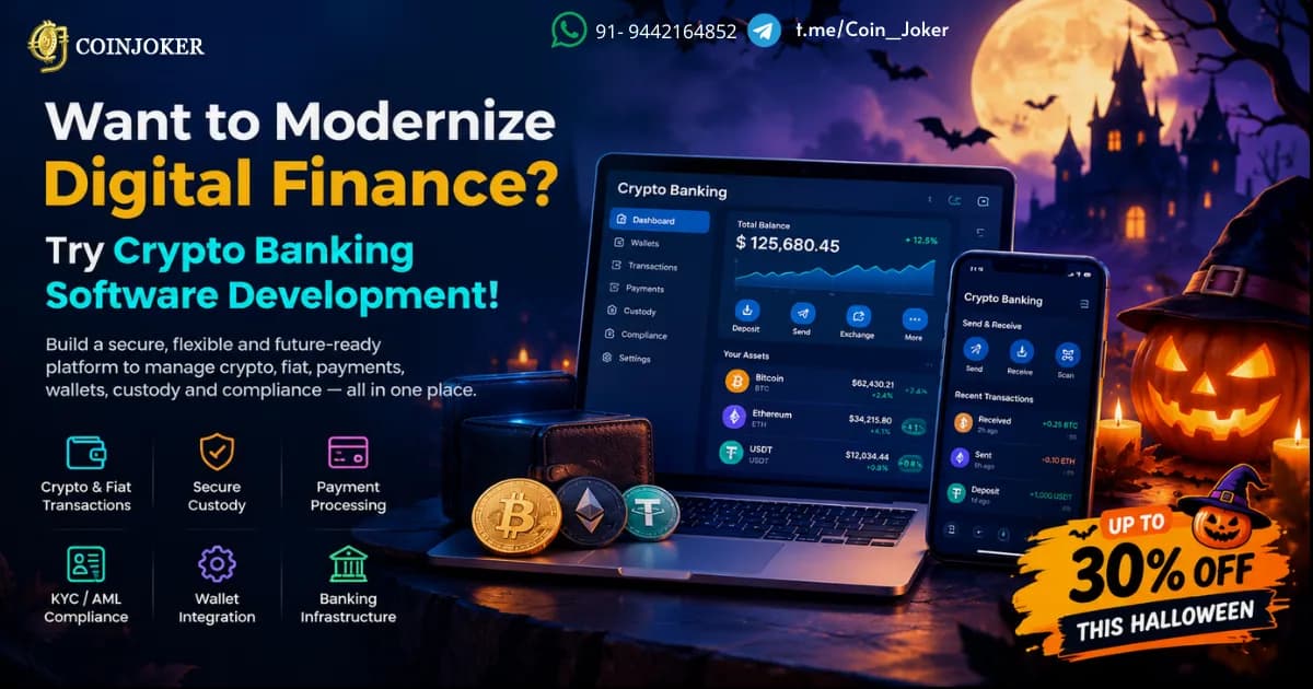 Want to Modernize Digital Finance? Try Crypto Banking Software Development! 