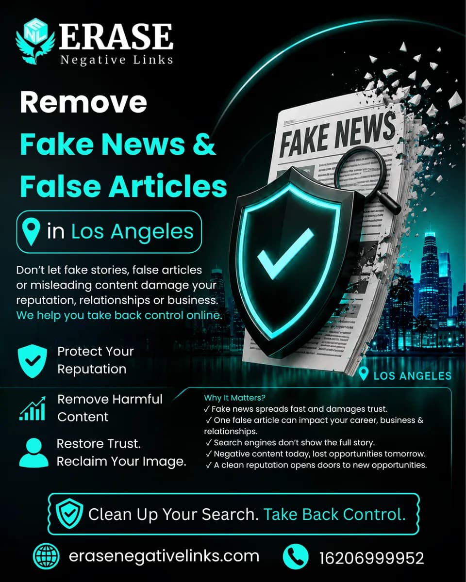 Remove Fake News & False Articles in Los Angeles