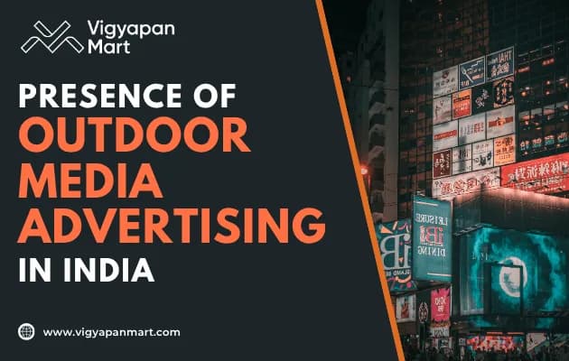 Presence of Outdoor Media Advertising in India