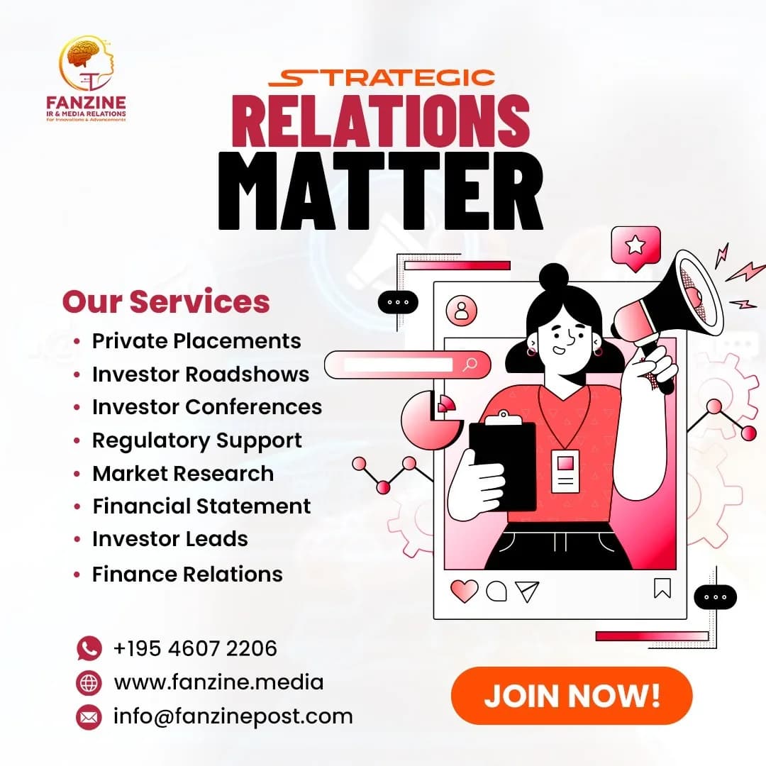 Global Investor Engagement Services to Build Stronger Financial Relationships – Fanzine Media