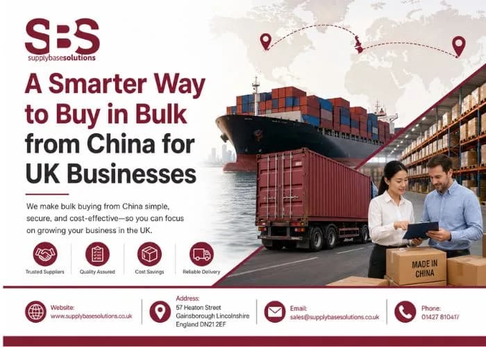 A Smarter Way to Buy in Bulk from China for UK Businesses
