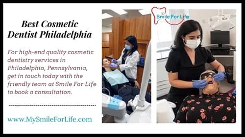 Best Cosmetic Dentist Philadelphia Delivering Beautiful Smiles 