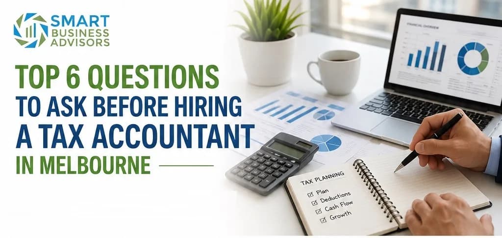 Hire a Reliable Tax Accountant in Melbourne for Your Business