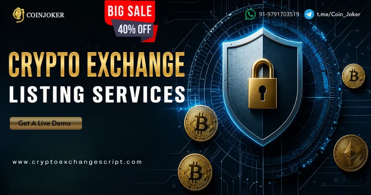 Expand Your Token's Global Reach with Exclusive 40% OFF – Crypto Exchange Listing Services
