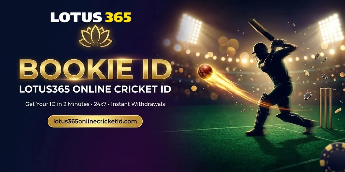 Bookie ID Kya Hai? Lotus365 Ke Saath Online Cricket Betting Ka Smart Tarika