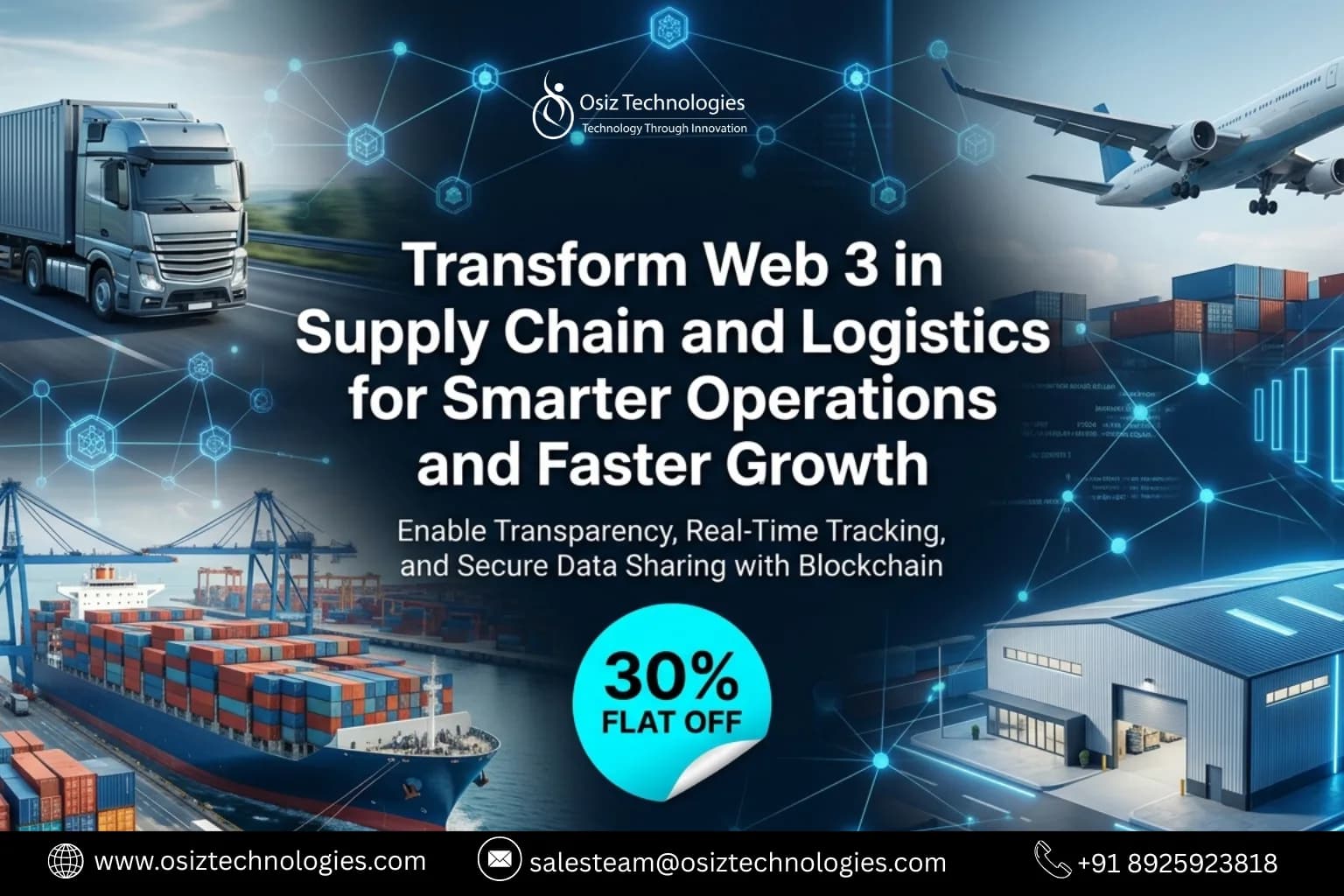 🔥 Get 30% Off on Web3 Supply Chain & Logistics Solutions | Osiz