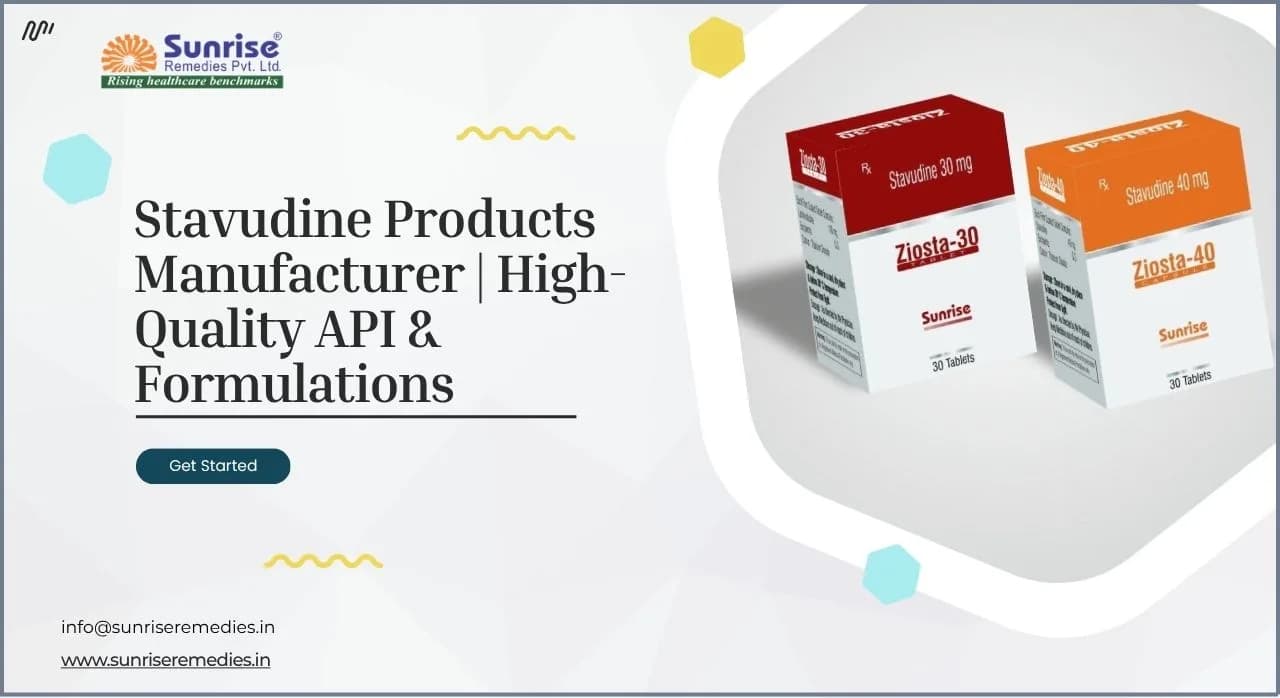 Stavudine Products Manufacturer | High-Quality API & Formulations