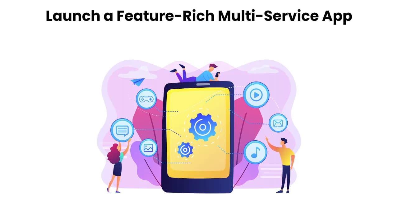 Launch a Feature-Rich Multi-Service App