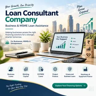 Loan Consultant Company for Business & MSME Financing