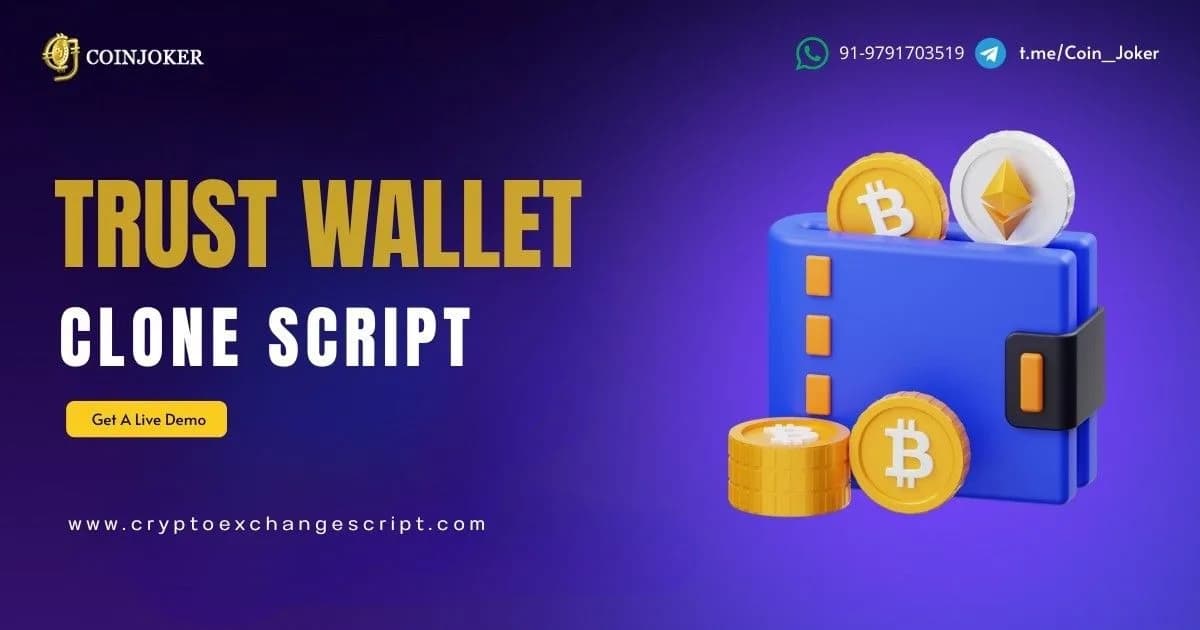 Trust Wallet Clone Script for High-Performance Digital Asset Ecosystems