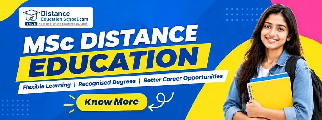 MSc Distance Education Admission Guide