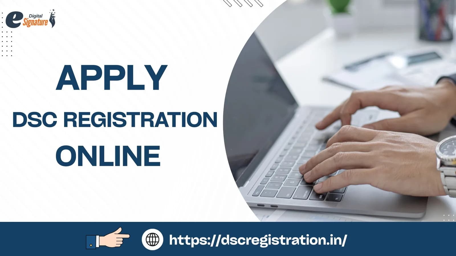 Apply DSC Registration Online for Fast, Secure, and Govt-approved service