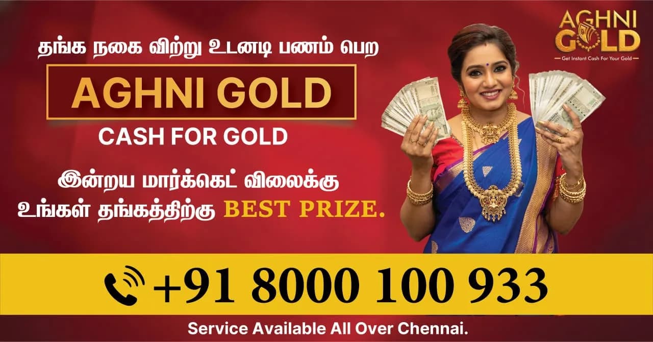 Old Gold Buyer in Chennai | Instant Cash & Best Gold Rate – Aghni Gold