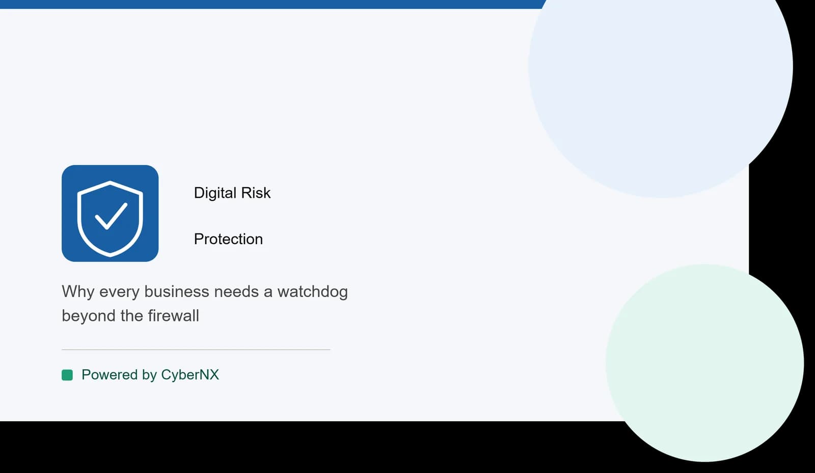 Digital Risk Protection: Why Every Business Needs a Watchdog Beyond the Firewall