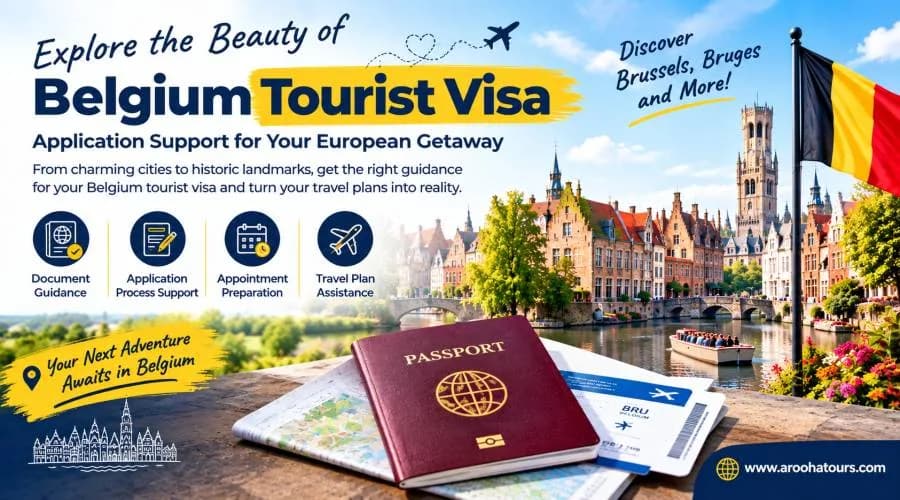Belgium Tourist Visa Application Support for a Smooth Travel Experience