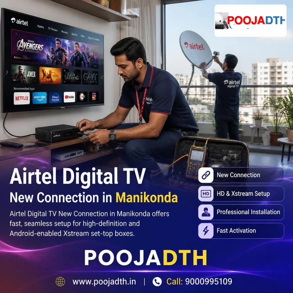 Airtel Digital TV New Connection in Manikonda