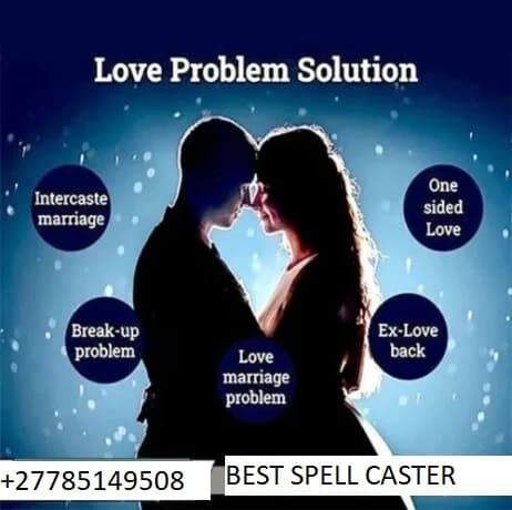 Top 5 Real Love Spells with Safe, Fast Outcomes +27785149508