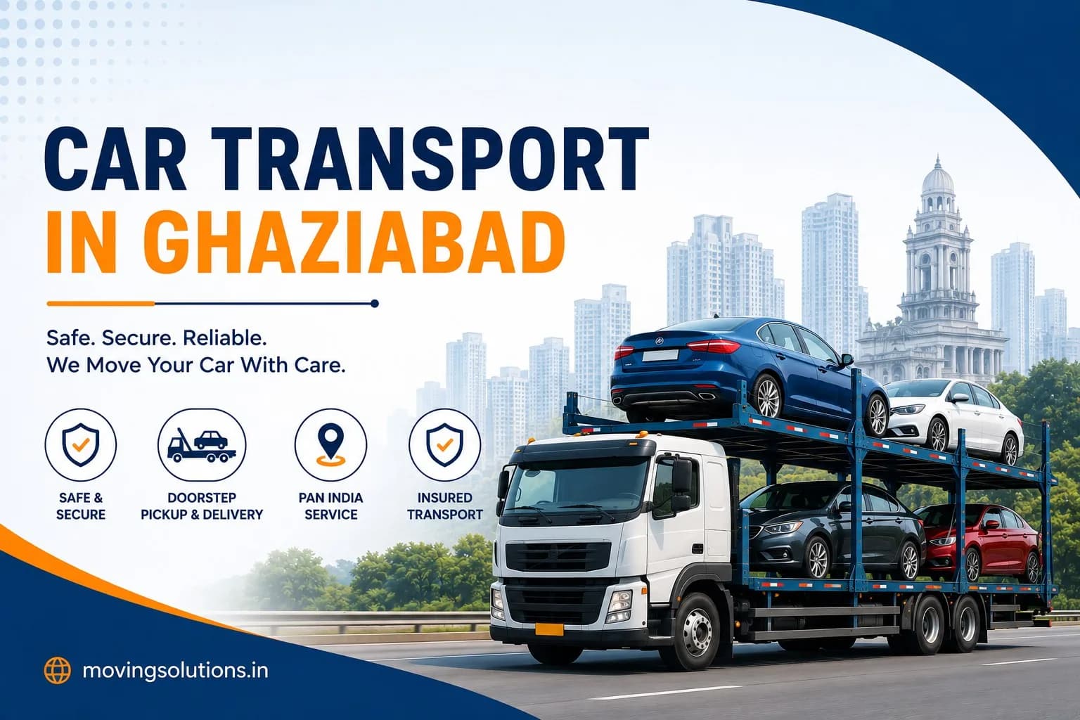 Best Car Transport in Ghaziabad Services at Affordable Prices