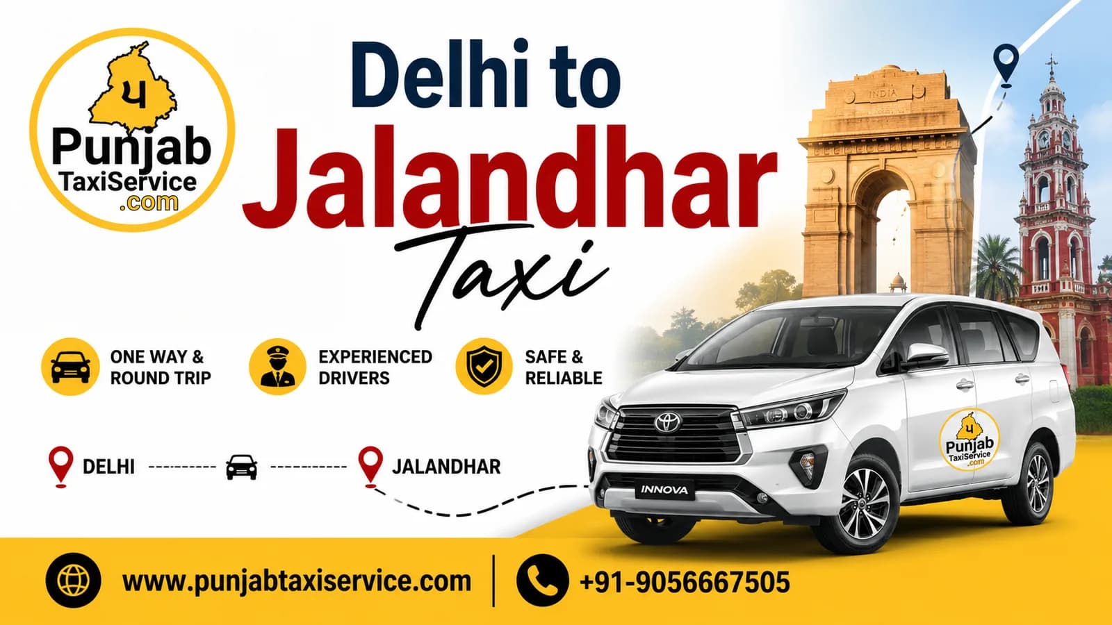 Delhi to Jalandhar Taxi: Your Most Comfortable Road Trip with Punjab Taxi Service