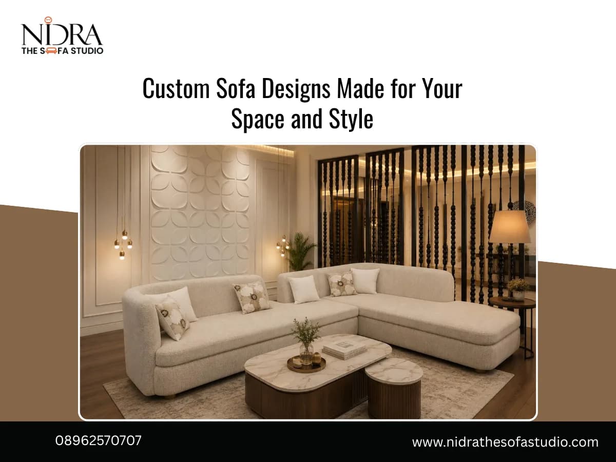 Custom Sofa Designs Made for Your Space and Style