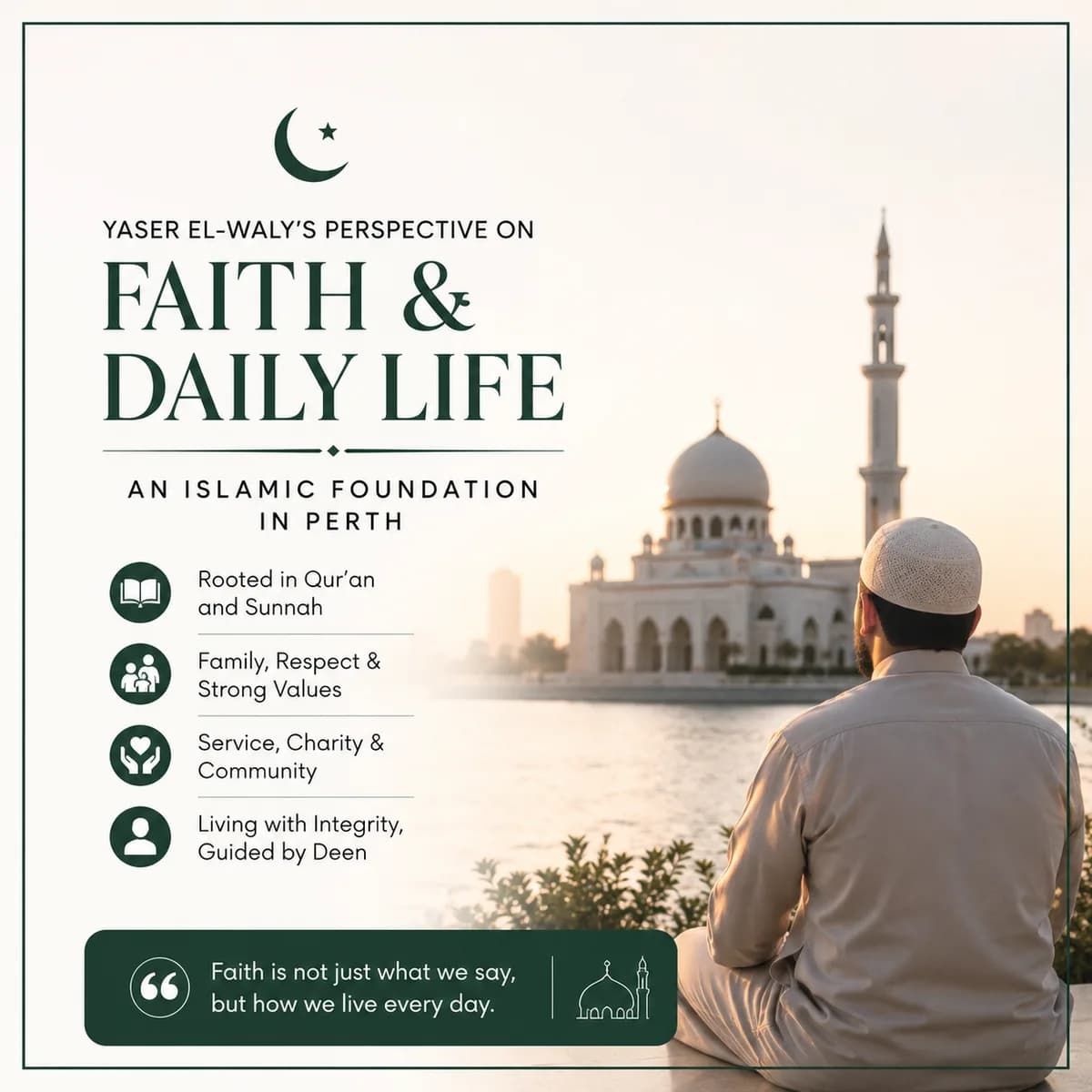 Living with Integrity: Lessons from Yaser El-Waly