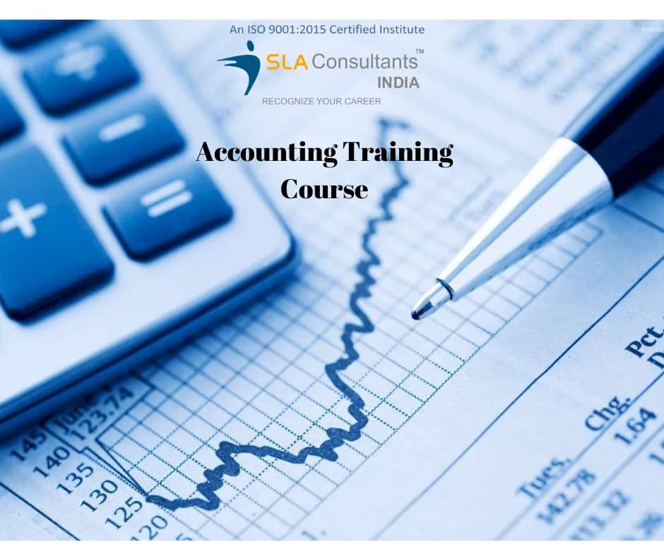 Accounting Training in Delhi for Career Growth in Finance by SLA Consultants India