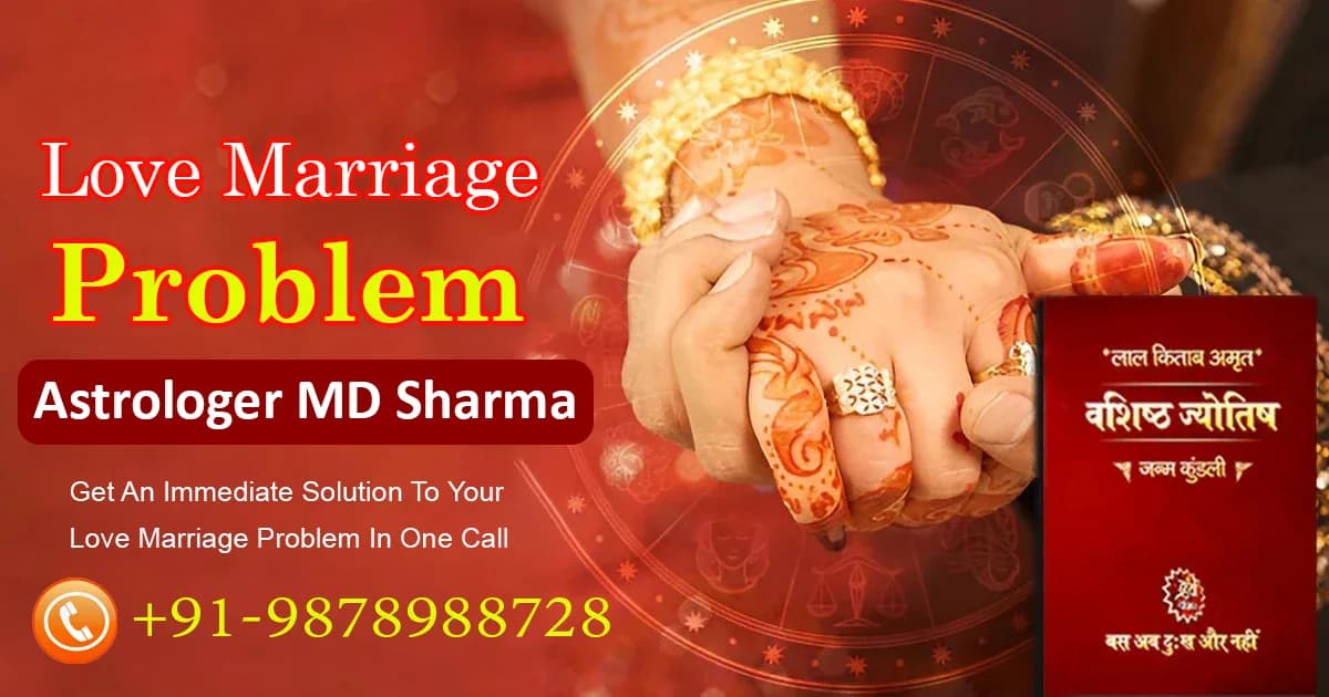 The Most Popular Marriage Problem Solution Astrologer In India