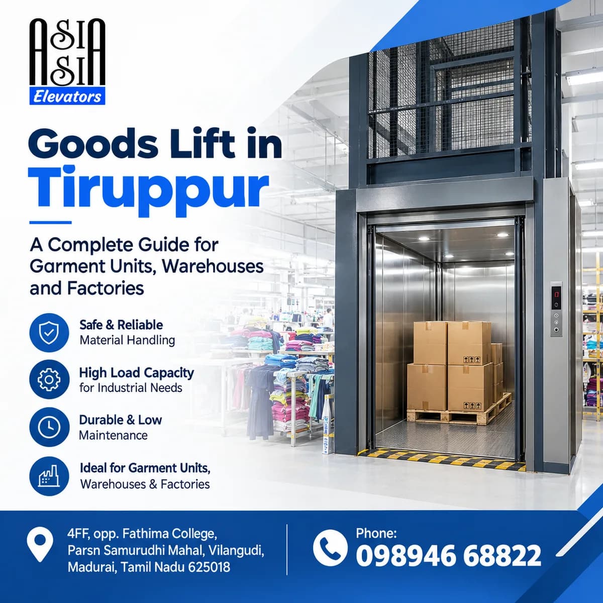 Goods Lift in Tiruppur: A Complete Guide for Garment Units, Warehouses and Factories