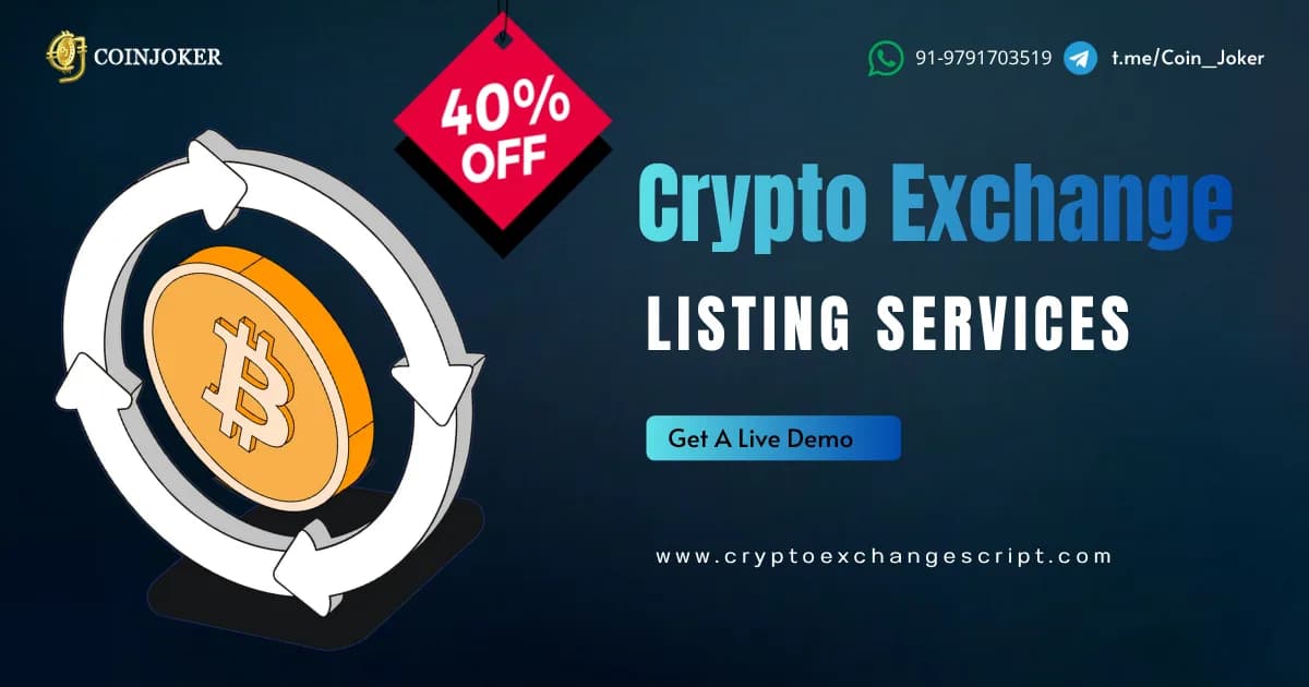 Scale Your Token Across Global Exchanges with Crypto Exchange Listing Services