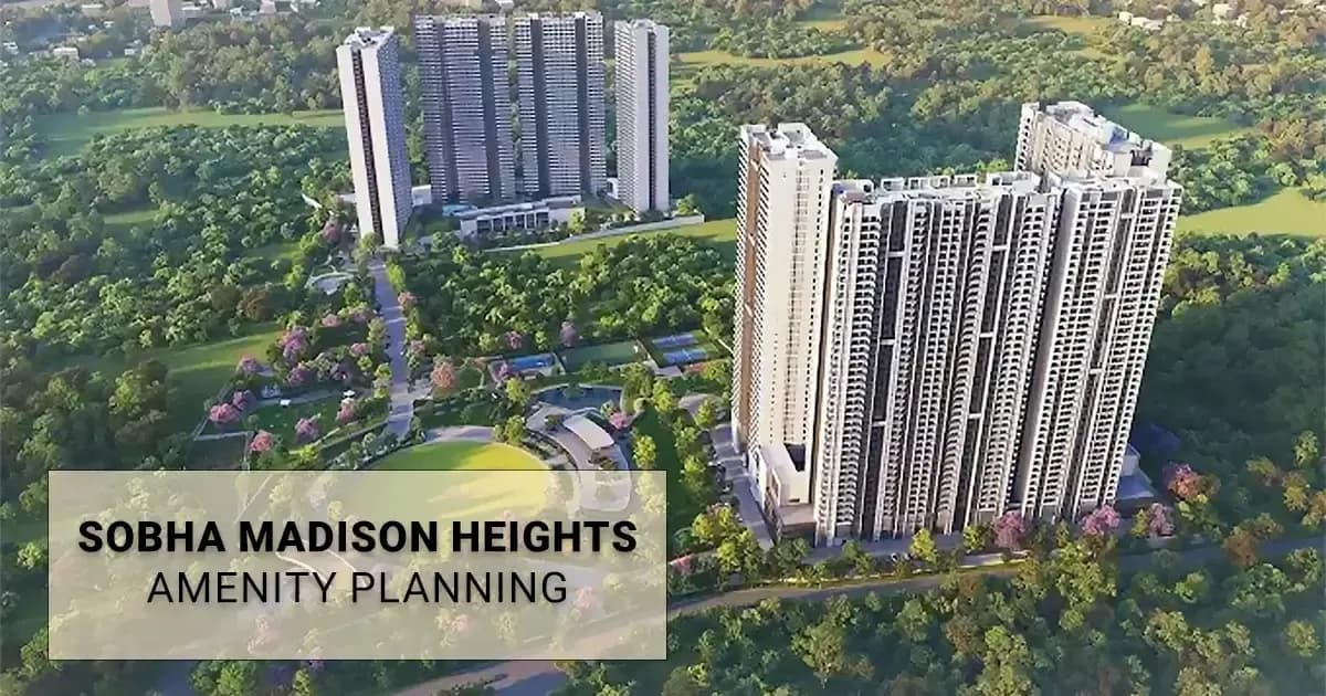 Sobha Madison Height – Premium Living in Bangalore