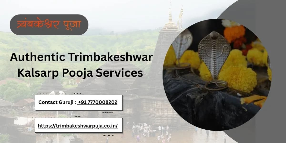 Authentic Trimbakeshwar Kalsarp Pooja Services 