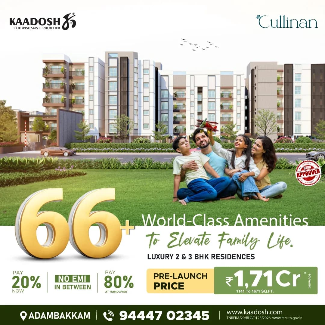 Kaadosh Cullinan – Premium Apartments in Adambakkam