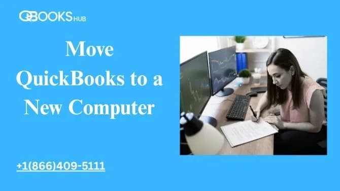 Move QuickBooks to a New Computer Without Losing Company Data