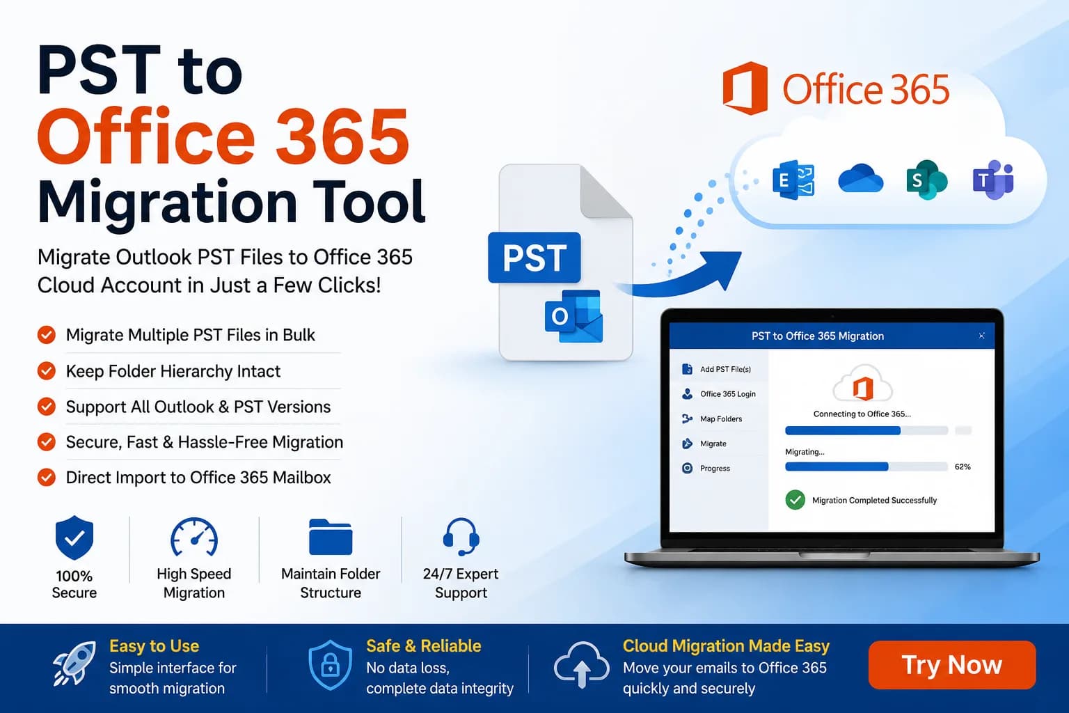 Migrate PST files to Office 365 Cloud Mailbox Instantly