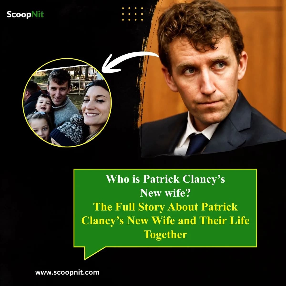 Who Is Patrick Clancy’s New Wife? Latest Facts