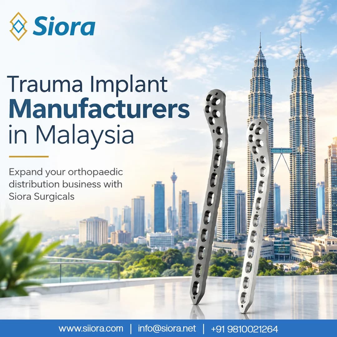 Expand your orthopaedic distribution business with Siora Surgicals
