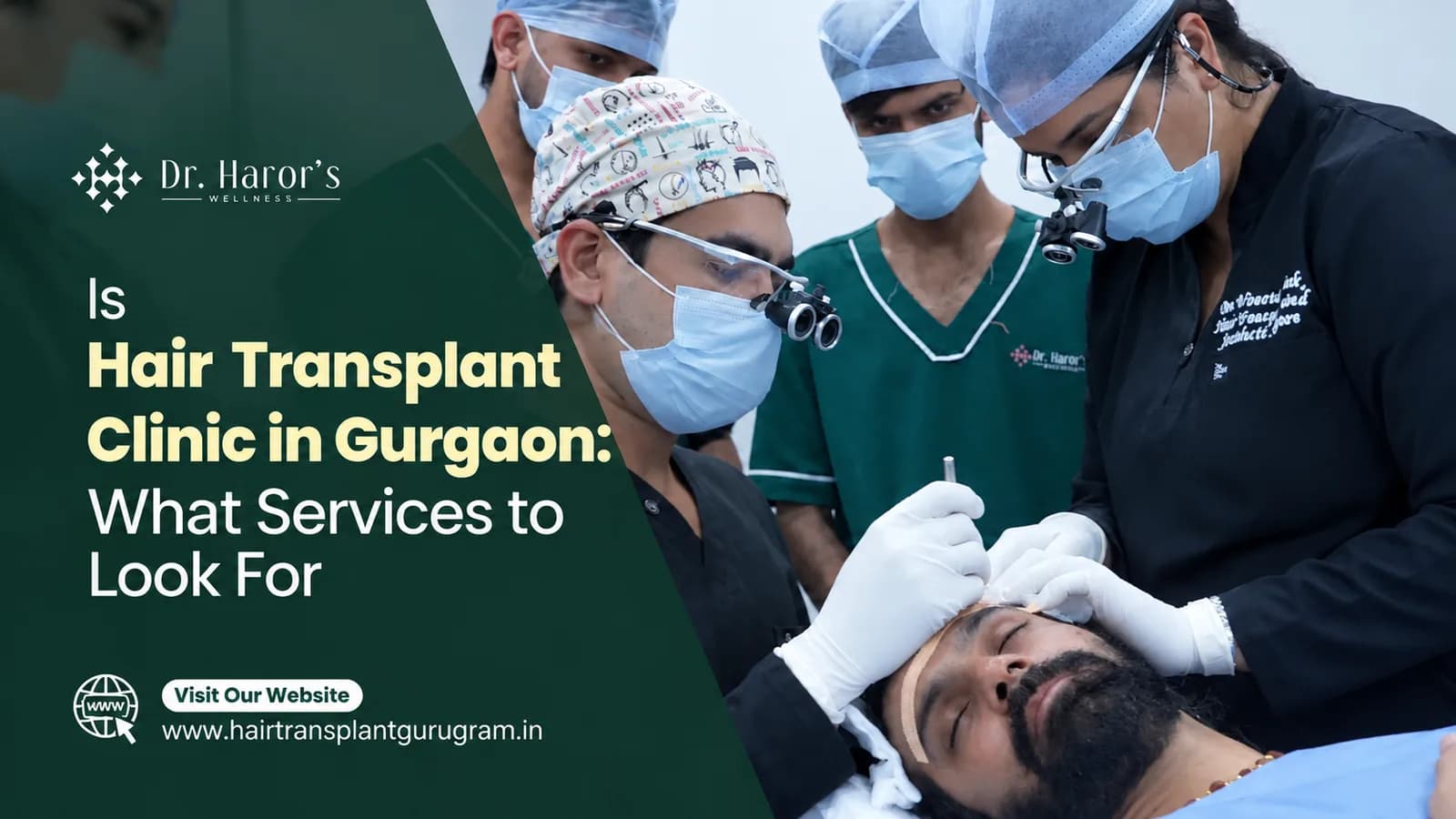 Hair Transplant Clinic in Gurgaon: What Services to Look For