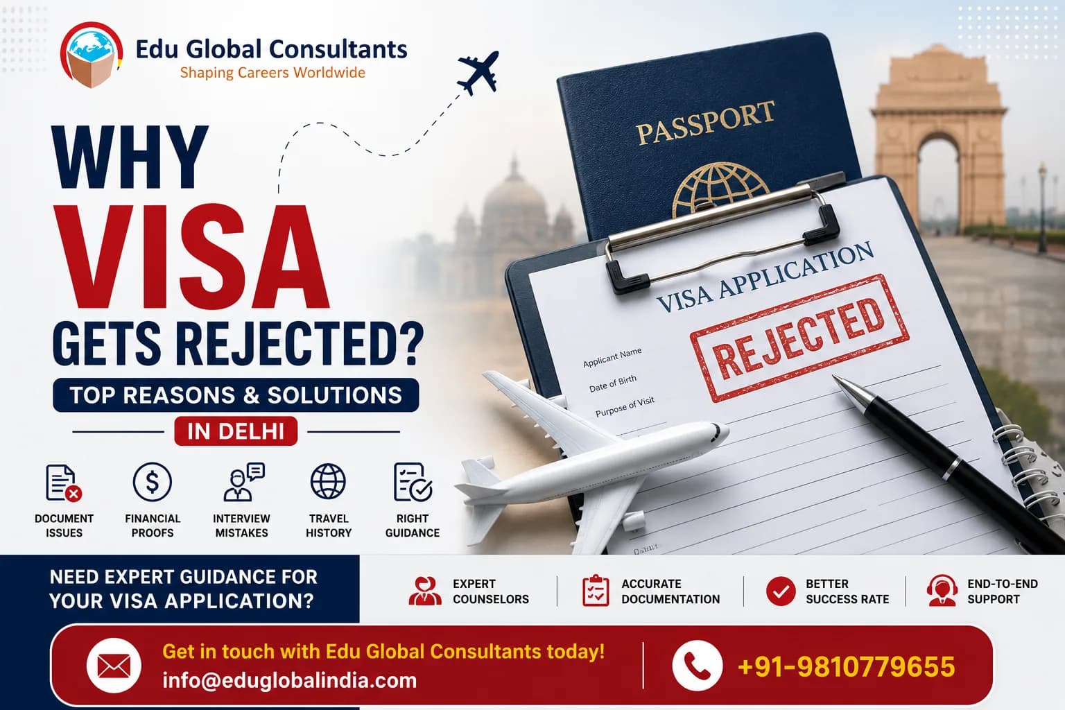 Why Visa Gets Rejected? Top Reasons & Solutions in Delhi