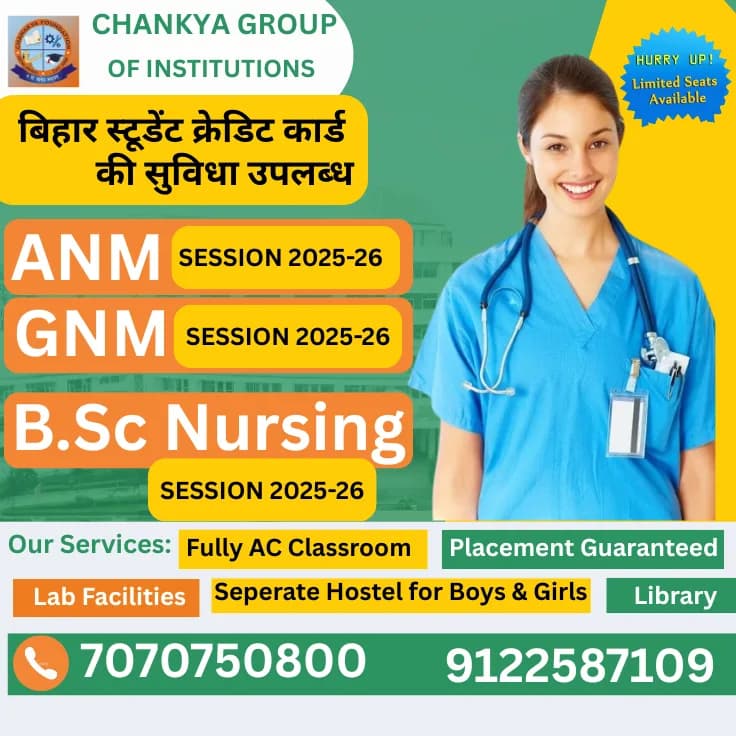 Chanakya Nursing College in Bihta-Chankya Nursing College call-7070750800