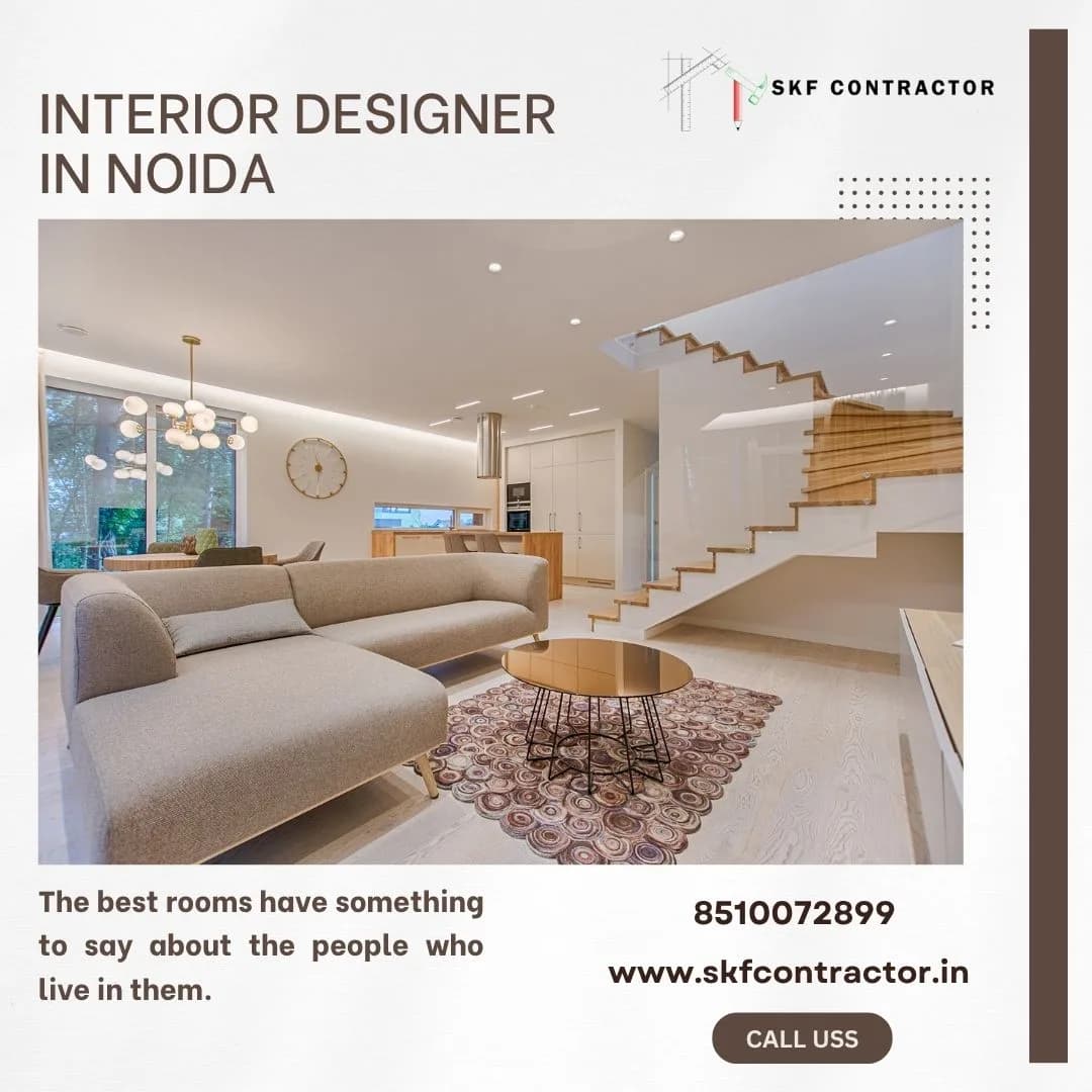 Build a Home That Fits Your Routine with Interior Designer In Noida