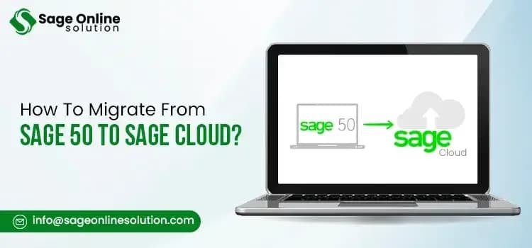 Best Way to Migrate Sage 50 to Cloud | +1-844-341-4437 or 1-800-446-8848