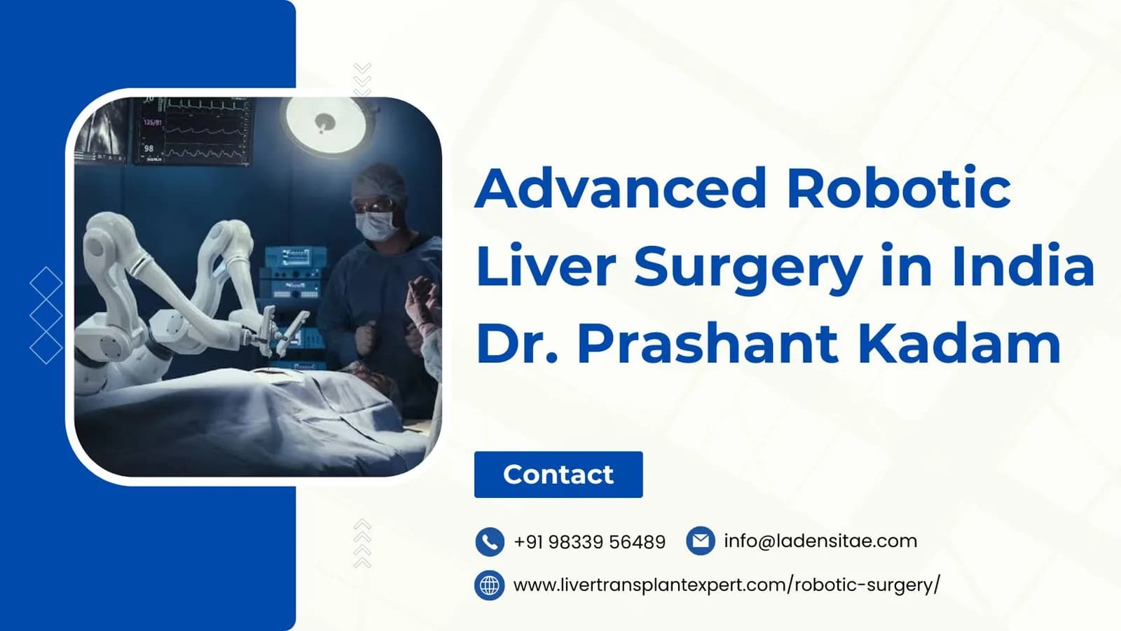 Advanced Robotic Liver Surgery in India | Dr. Prashant Kadam