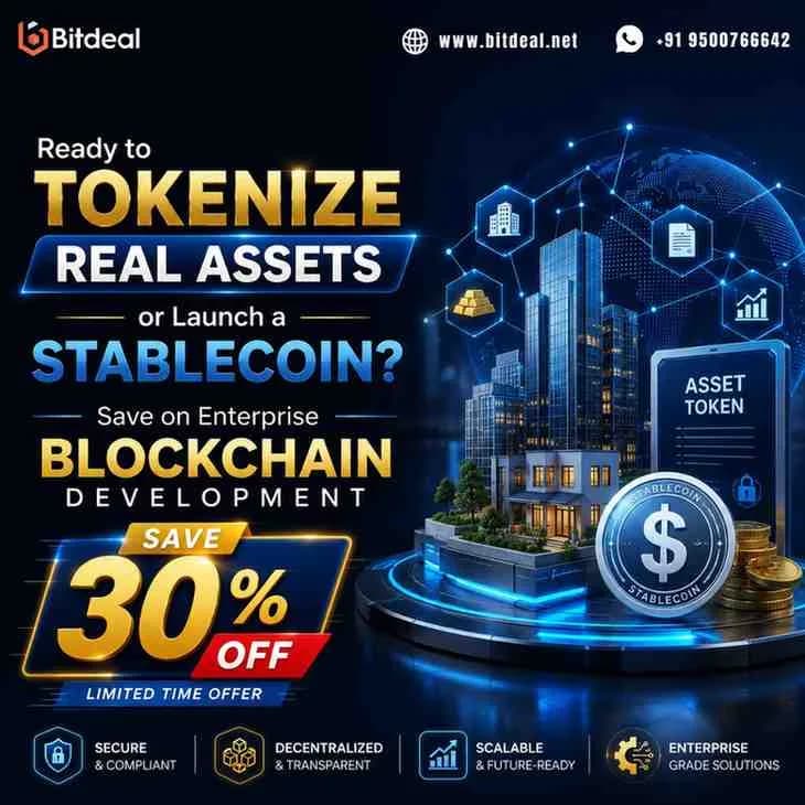 Ready to Tokenize Real Assets or Launch a Stablecoin? Save 30% on Enterprise Blockchain Development