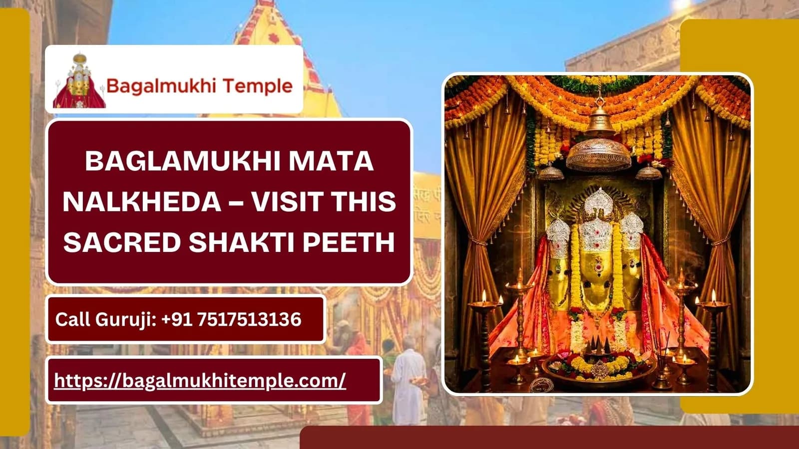Baglamukhi Mata Nalkheda – Visit This Sacred Shakti Peeth		