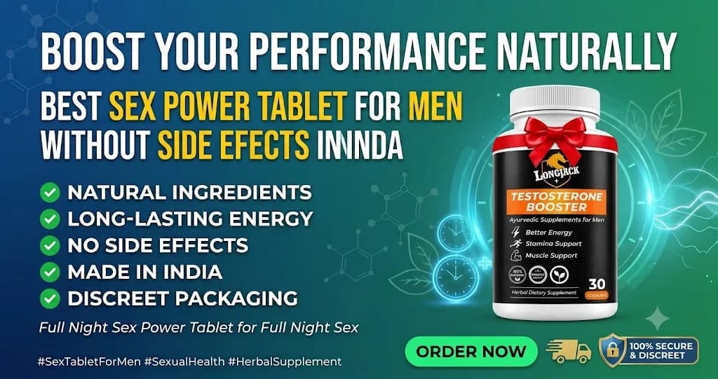 Best Sex Tablet for Men Without Side Effects