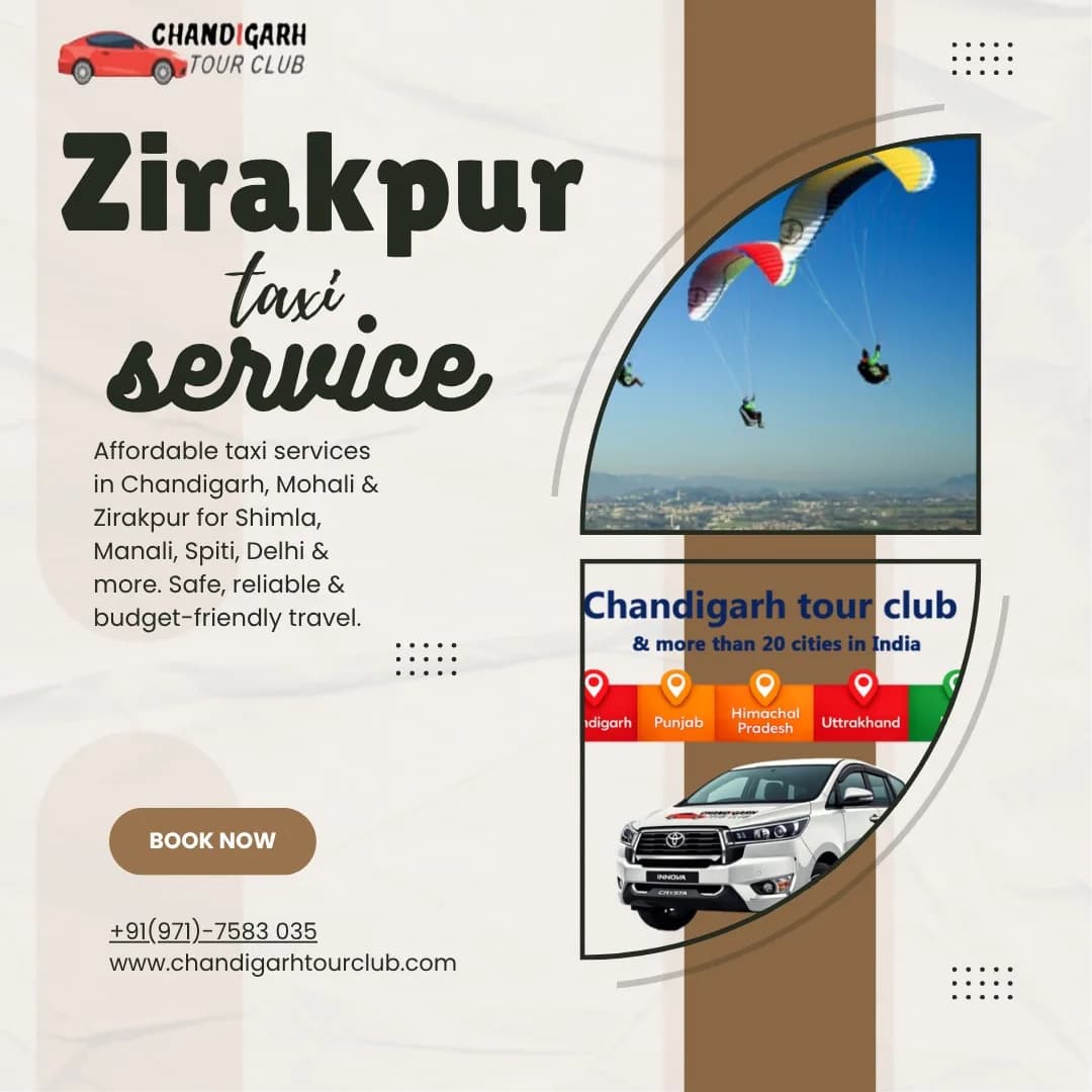 Best Taxi Service in Zirakpur – Affordable & Reliable Cab Booking